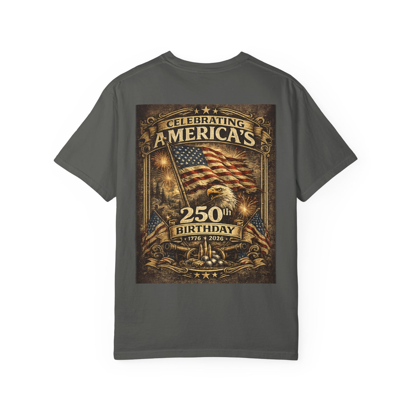 America’s 250th Birthday Patriotic Tee | Comfort Colors 1717 | Built Outdoors Co.